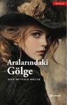 Aralarındaki Gölge