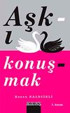 Aşkı Konuşmak