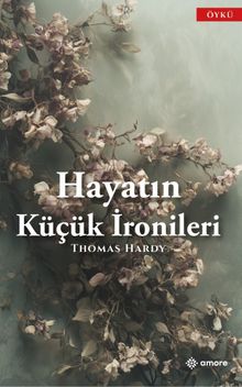 Hayatın Küçük İronileri