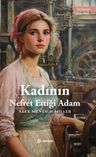 Kadının Nefret Ettiği Adam