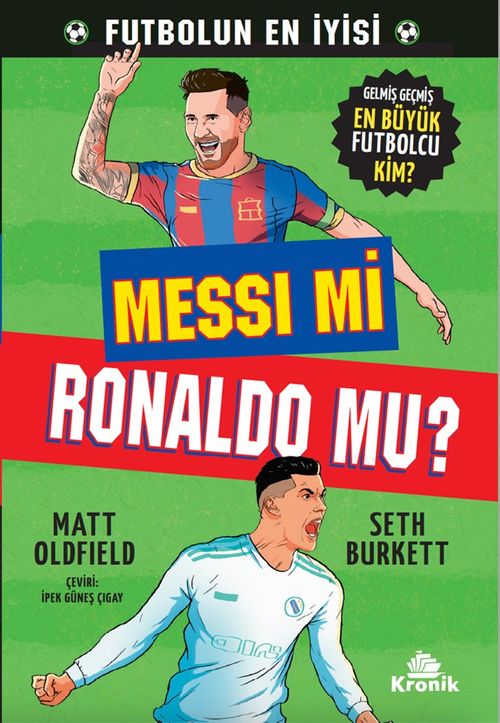 Messi mi, Ronaldo mu? & Gelmiş Geçmiş En Büyük Futbolcu Kim?