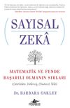 Sayısal Zeka & Matematik ve Fende Başarılı Olmanın Sırları (Cebirden Kalmış Olsanız Bile)
