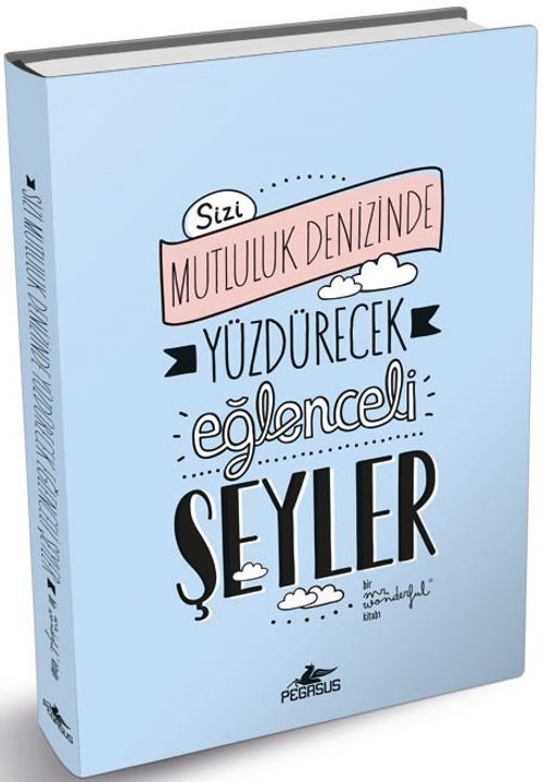 Sizi Mutluluk Denizinde Yüzdürecek Eğlenceli Şeyler (Mr. Wonderful