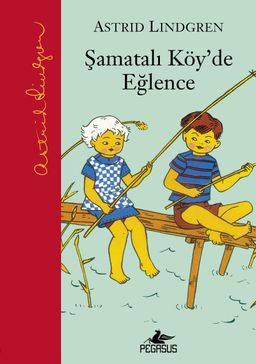Şamatalı Köy'de Eğlence / Şamatalı Köy 2. Kitap (Ciltli)