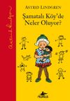 Şamatalı K&ouml;y'de Neler Oluyor / Şamatalı K&ouml;y 3. Kitap (Ciltli)