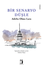 Bir Senaryo Düşle