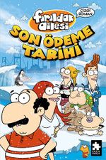 Fırıldak Ailesi Son Ödeme Tarihi