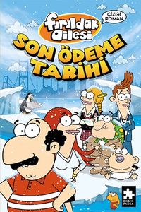 Fırıldak Ailesi Son Ödeme Tarihi