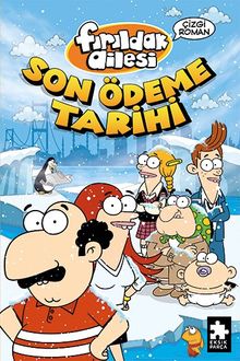 Fırıldak Ailesi Son Ödeme Tarihi