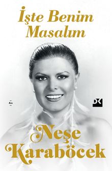 İşte Benim Masalım