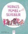 Herkes Pembe Sevebilir