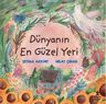 Dünyanın En Güzel Yeri