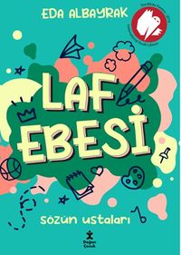 Laf Ebesi & Sözün Ustaları