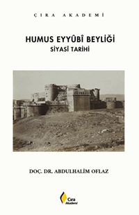 Humus Eyyubi Beyliği Siyasi Tarihi