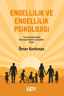 Engellilik ve Engellilik Psikolojisi