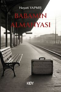 Babamın Almanyası 