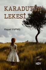 Karadutun Lekesi 
