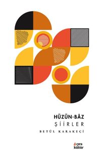 Hüzün-Baz Şiirler