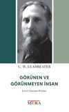 G&ouml;r&uuml;nen ve G&ouml;r&uuml;nmeyen İnsan