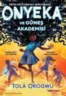 Onyeka ve Güneş Akademisi 