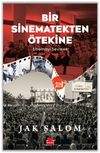 Bir Sinematekten &Ouml;tekine & Sinemayı Sevmek