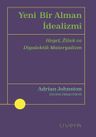 Yeni Bir Alman İdealizmi