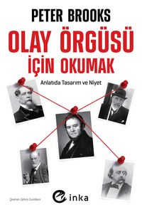Olay Örgüsü İçin Okumak: Anlatıda Tasarım ve Niyet