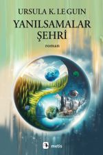 Yanılsamalar Şehri