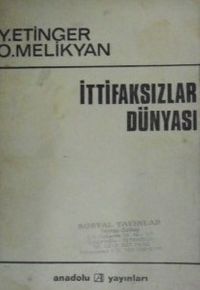 İttifaksızlar Dünyası / 40-E-12