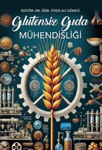 Glutensiz Gıda Mühendisliği