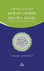 Kur'an-ı Kerim Okuma Adabı & Et-Tibyan fi Adabı Hamaletil-Kur'an