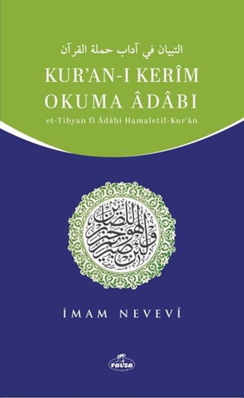 Kur'an-ı Kerim Okuma Adabı & Et-Tibyan fi Adabı Hamaletil-Kur'an
