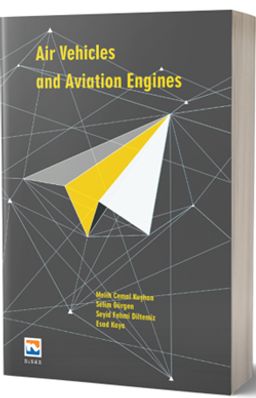 Air Vehicles and Aviation Engines