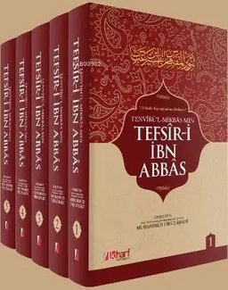 İbn Abbas Tefsiri (5 Cilt Takım) & 15 Hadis Kaynağından Derlenen Tefsir-i İbn Abbas