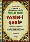 Fazilet C&uuml;z&uuml; Yasin-i Şerif (B&uuml;y&uuml;k Boy)