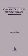 Romanın Y&uuml;kselişi ve Tanzimat Romanı