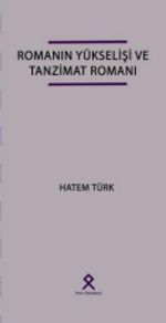 Romanın Yükselişi ve Tanzimat Romanı