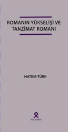 Romanın Yükselişi ve Tanzimat Romanı