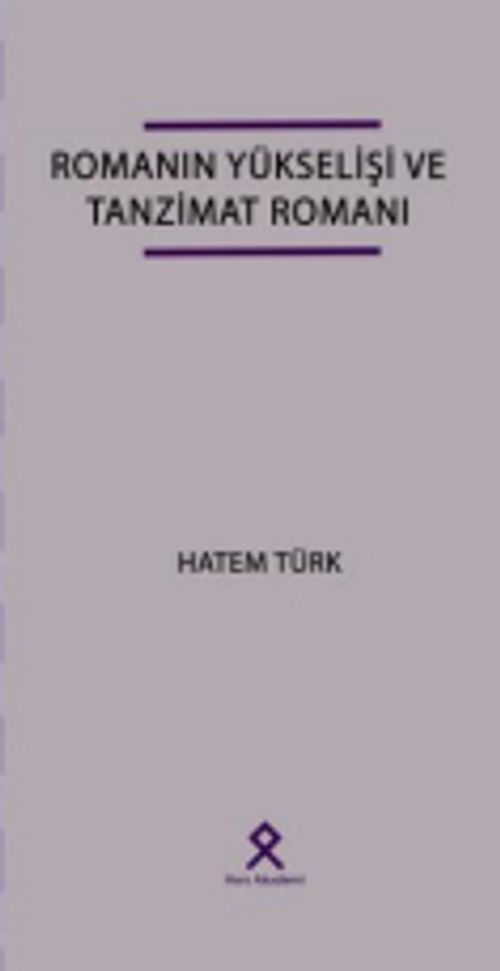Romanın Yükselişi ve Tanzimat Romanı