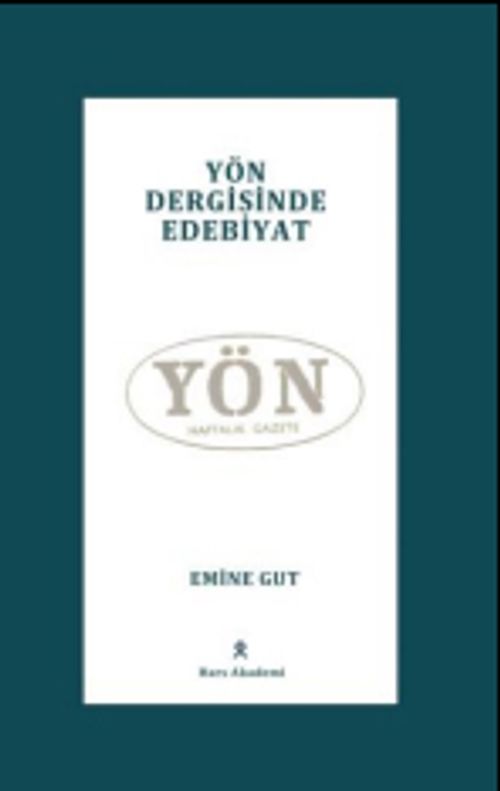 Yön Dergisinde Edebiyat