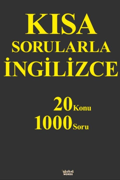 Kısa Sorularla İngilizce 20 Konu-1000 Soru