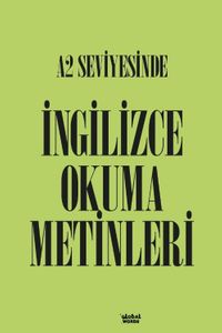 A2 Seviyesinde İngilizce Okuma Metinleri