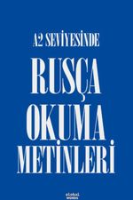 A2 Seviyesinde Rusça Okuma Metinleri