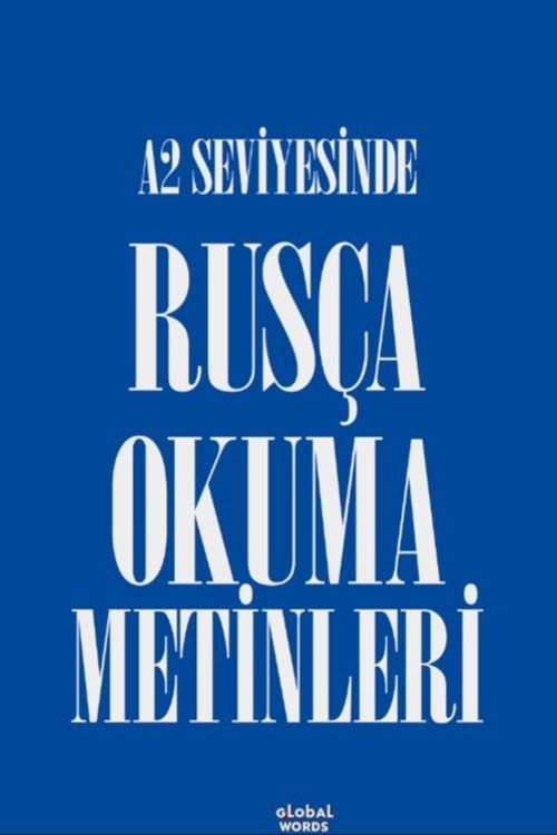 A2 Seviyesinde Rusça Okuma Metinleri