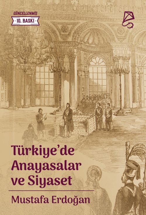 Türkiye'de Anayasalar ve Siyaset