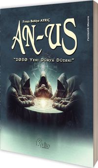 AN-US 2030 Yeni Dünya Düzeni 
