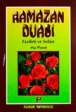 Ramazan Duası Fazileti ve Sırları (Dua-004/P7) Cep Boy