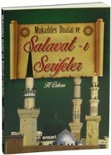 Mukaddes Dualar ve Salavat-ı Şerifeler
