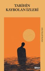 Tarihin Kaybolan İzleri