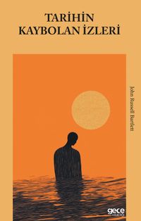 Tarihin Kaybolan İzleri